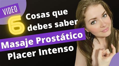 masajes de prostata|Todo lo que hay que saber para realizar un masaje de。